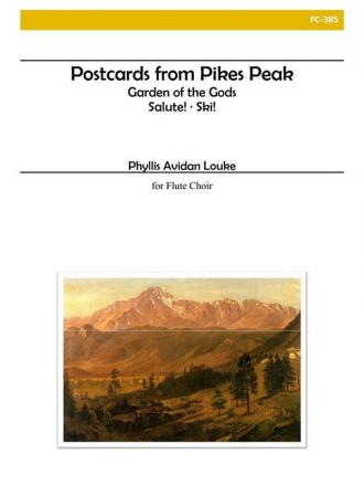 Phyllis Avidan Louke, Postcards From Pikes Peak Fltenensemble Partitur + Stimmen