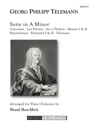 Telemann, Georg Philipp, Suite in A Minor Flute Choir