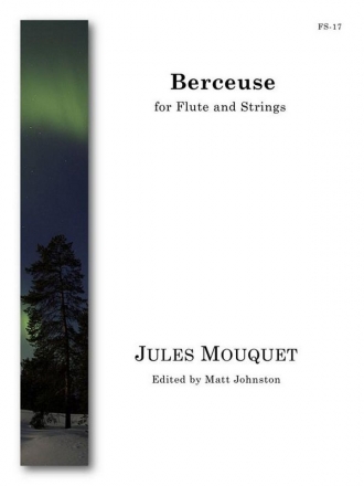 Jules Mouquet, Berceuse Flute and String Ensemble Partitur + Stimmen