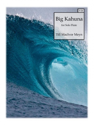 Till Macivor Meyn, Big Kahuna Flute Buch