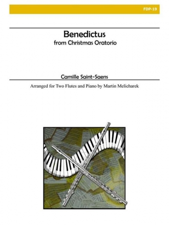 Camille Saint-Sans, Benedictus 2 Flutes and Piano Buch