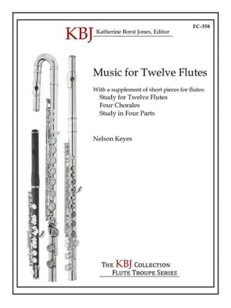 Nelson Keyes, Music For 12 Flutes 12 Flutes Partitur + Stimmen