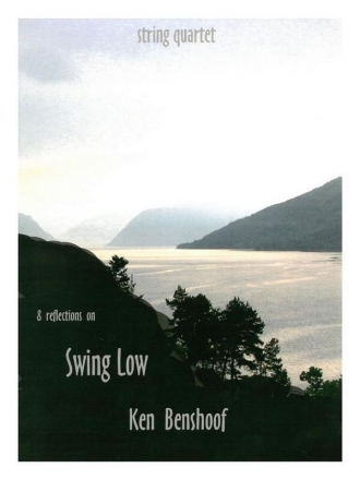 Ken Benshoof, Eight Reflections on Swing Low for String Quartet Streichquartett Partitur + Stimmen