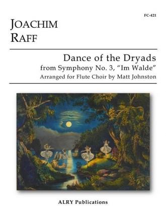 Joseph-Joachim Raff, Dance of the Dryads from Symphony No. 3, Im Walde Fltenensemble Partitur + Stimmen