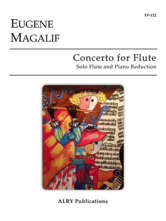 Eugene Magalif, Concerto for Flute (Piano Reduction) Flte und Klavier Klavierauszug