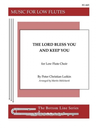 Peter C. Lutkin, The Lord Bless You and Keep You Fltenensemble Partitur + Stimmen