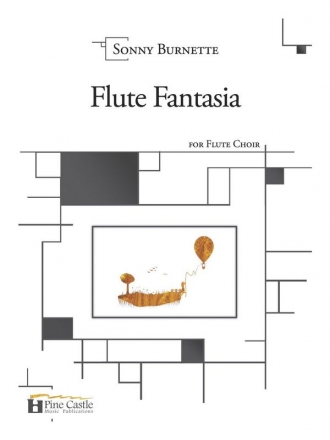 Burnette, Sonny, Flute Fantasia Flute Choir