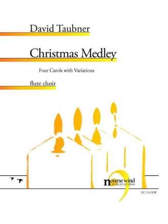 Christmas Medley: Four Carols with Variations Fltenensemble Partitur + Stimmen