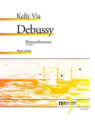 Claude Debussy, Remembrances, Volume 1: Debussy Fltenensemble Partitur + Stimmen