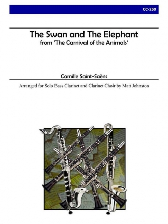 Camille Saint-Saens, The Swan and The Elephant Klarinettenensemble Buch