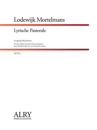 Lodewijk Mortelmans, Lyrische Pastorale Alto Clarinet and Piano Buch