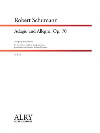 Robert Schumann, Adagio and Allegro, Op. 70 Alto Clarinet and Piano Buch