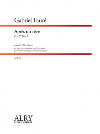 Gabriel Faure, Apres un Reve Alto Clarinet and Piano Buch