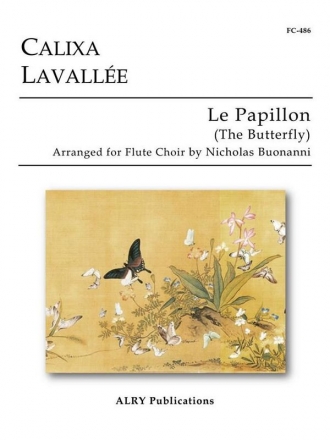 Calixa Lavallee, Le Papillon Fltenensemble Partitur + Stimmen