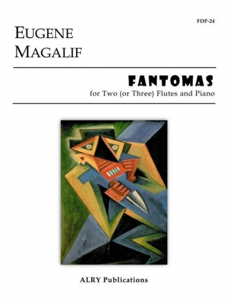 Eugene Magalif, Fantomas 2-3 Flutes and Piano Buch