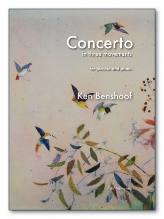 Benshoof, Ken, Concerto in Three Movements Piccolo and Piano piano reduction