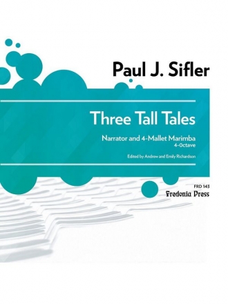 Sifler, Paul J., Three Tall Tales Percussion