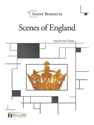 Burnette, Sonny, Scenes of England Flute Choir