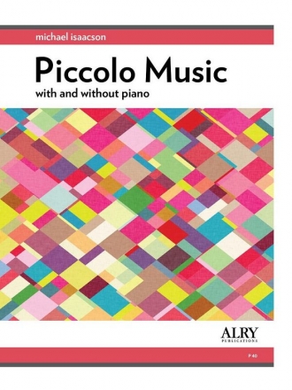 Isaacson, Michael, Piccolo Music of Michael Isaacson Piccolo Album