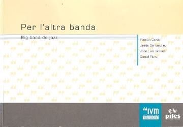 Per l'altra banda fr Jazz Ensemble/ Big Band/Blasorchester Partitur