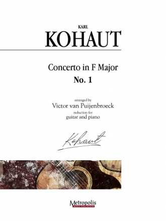 Kohaut, Karl Concerto F-Dur - Nr.1 Guitar/Piano