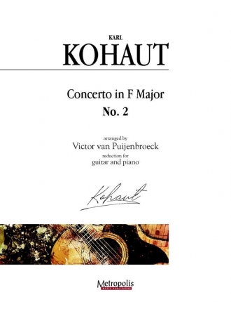 Kohaut, Karl Concerto F-Dur - Nr.2 Guitar/Piano