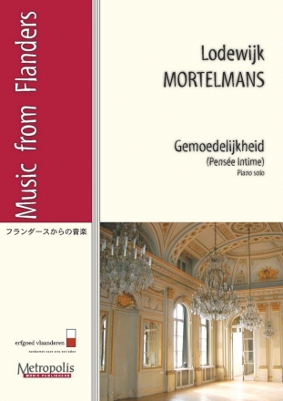 Mortelmans, Lodewijk Gemoedelijkheid Piano