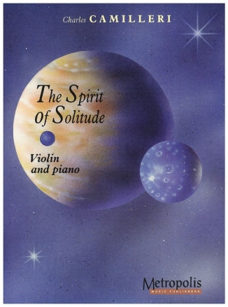 Camilleri, Charles The Spirit of Solitude Vl/Piano