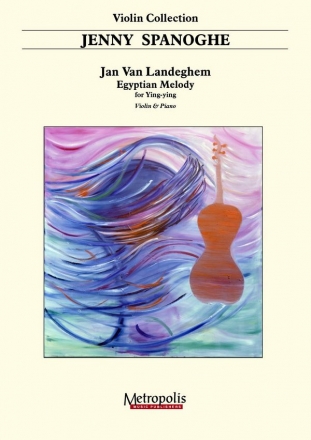 Van Landeghem, Jan Egyptian Melody Vl/Piano