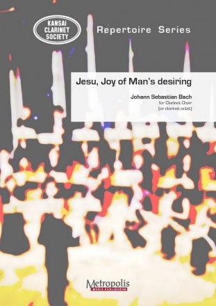 Bach, Johann  Sebastian Jesu, Joy of Man's Desiring ClChoir