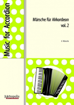 Album Mrsche fr Akkordeon - Vol. 2 Accordion