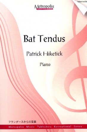 Bat Tendus for piano