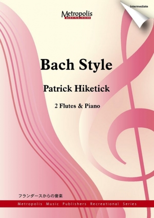 Hiketick, Patrick Bach Style 2Fl/Piano