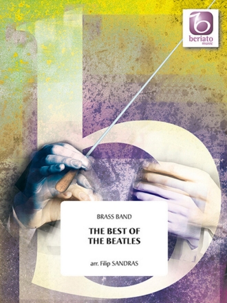 The Best Of The Beatles Brass Band Partitur + Stimmen