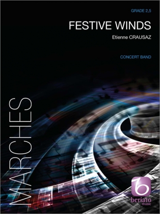 Etienne Crausaz, Festive Winds Concert Band/Harmonie Partitur