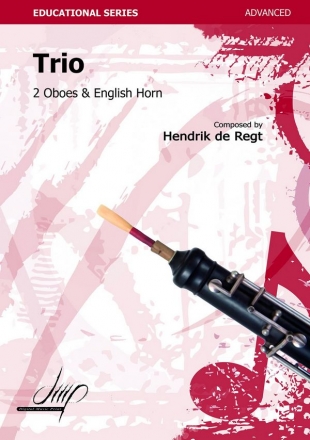 de Regt, Hendrik Trio (2 Ob. & C.I.) 2Ob/Ehrn(Oboe ensemble)