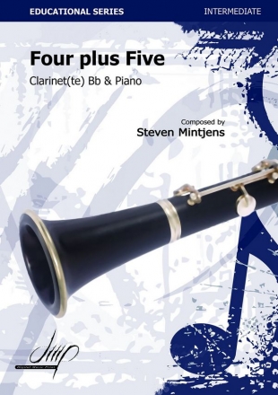 Mintjens, Steven Four plus Five Cl/Pno(Clarinet or bassclarinet repertoire)