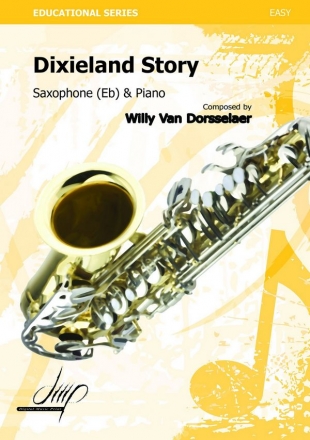 Van Dorsselaer, Willy Dixieland Story (Eb) Asax/Pno(Saxophone repertoire)