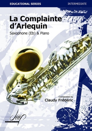 Frdric, Claude La complainte d'Arlequin Asax/Pno(Saxophone repertoire)