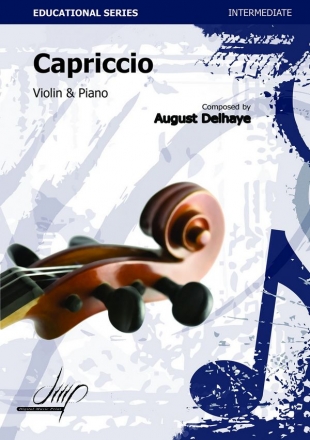 Delhaye, August Capriccio Vl/Pno(Violin repertoire)