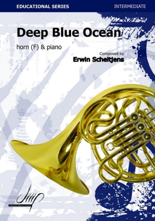 Scheltjens, Erwin Deep blue Ocean Hrn/Pno(French horn repertoire)