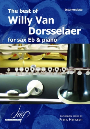 Van Dorsselaer, Willy the best of Willy Van Dorsselaer Asax/Pno(Saxophone albums)