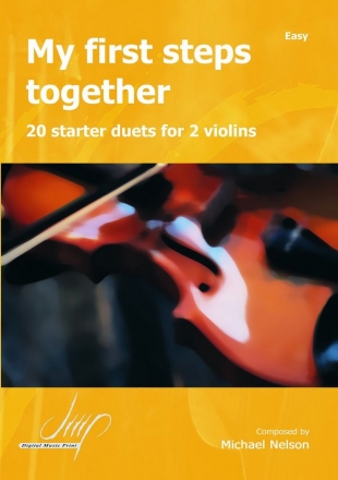 Nelson, Mike My first steps together 2Vl(Violin ensemble)