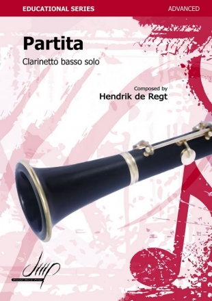 de Regt, Hendrik Partita BCl(Clarinet or bassclarinet repertoire)