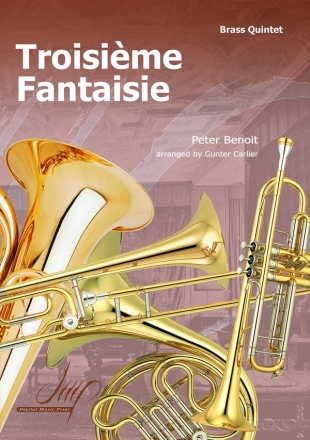 Benoit/Carlier Troisime Fantaisie BrassEns(Brass quintet)