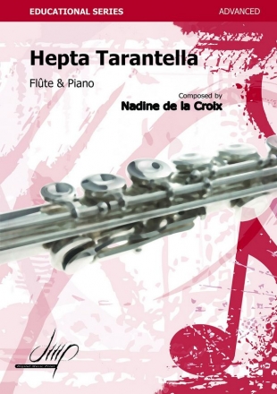 de la Croix, Nadine Hepta Tarantella Fl/Pno(Flute repertoire)