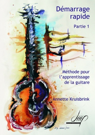 Kruisbrink, Annette Dmarrage rapide I Guit(Guitar methods and studies)