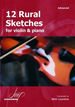 Lourens, Wim 12 Rural Sketches Vl/Pno(Violin albums)