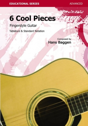 Baggen, Hans 6 Cool Pieces Guit(Guitar repertoire)