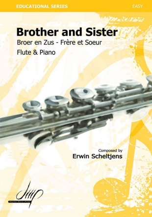 Scheltjens, Erwin Brother and Sister Fl/Pno(Flute repertoire)